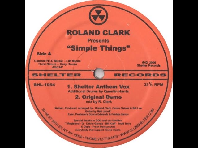 Roland Clark - Simple Things (Shelter Anthem Mix) (2006) - YouTube