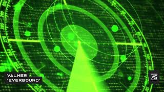 Valmer - Everbound Original Mix Out Now