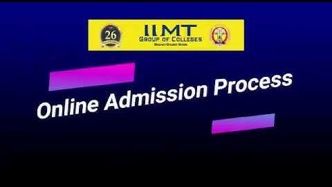 IIMT Group of Colleges : Online Admission process