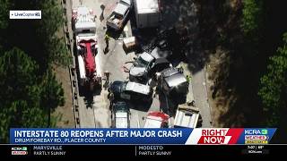 I-80 in Placer County reopens hours after massive crash