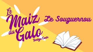 Conte en gallo - Le Souguernou
