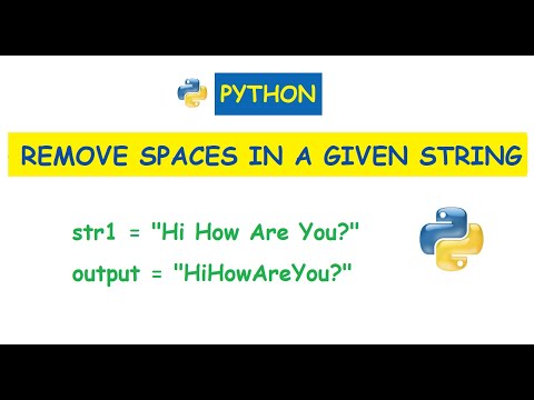 Python : Remove spaces in a given string