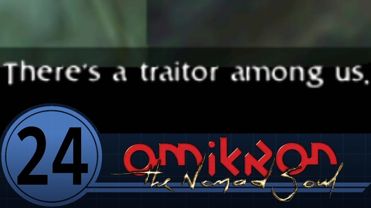 Bumbling Through Omikron: The Nomad Soul p.24