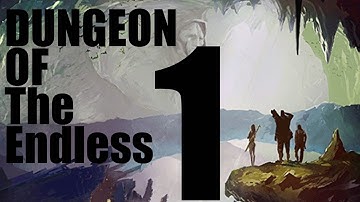Dungeon of the Endless - Episode 1