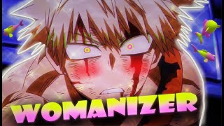 👠Bakugo - Womanizer - Edit