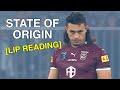 State of origin 2022  lip reading