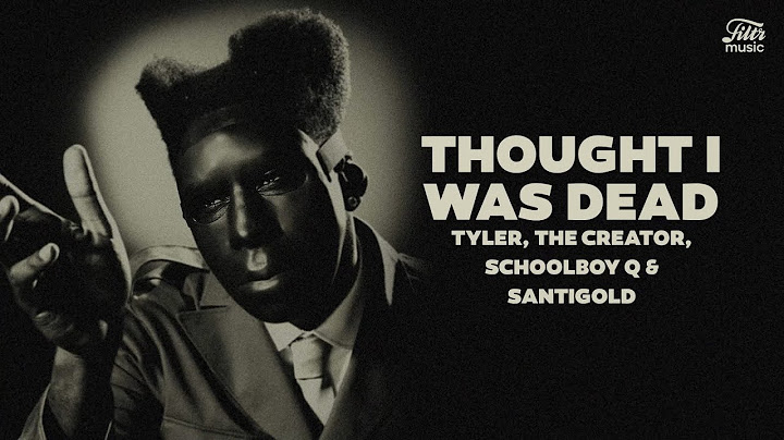 Tyler, The Creator - Thought I Was Dead (Letra/Legendado)