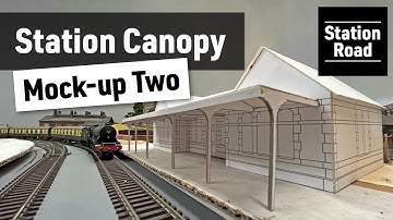 Station Building Mock-up Two with Canopy