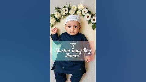 5 Muslim Baby Boy Names💙✨| Islamic Baby Names 2025 |#shorts