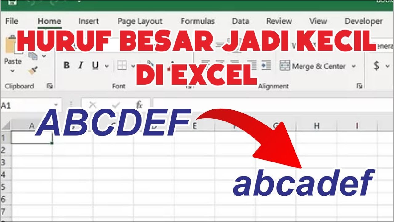 Cara merubah huruf besar ke kecil pada excel youtube