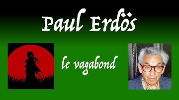 HM1 - Paul Erdös, le vagabond