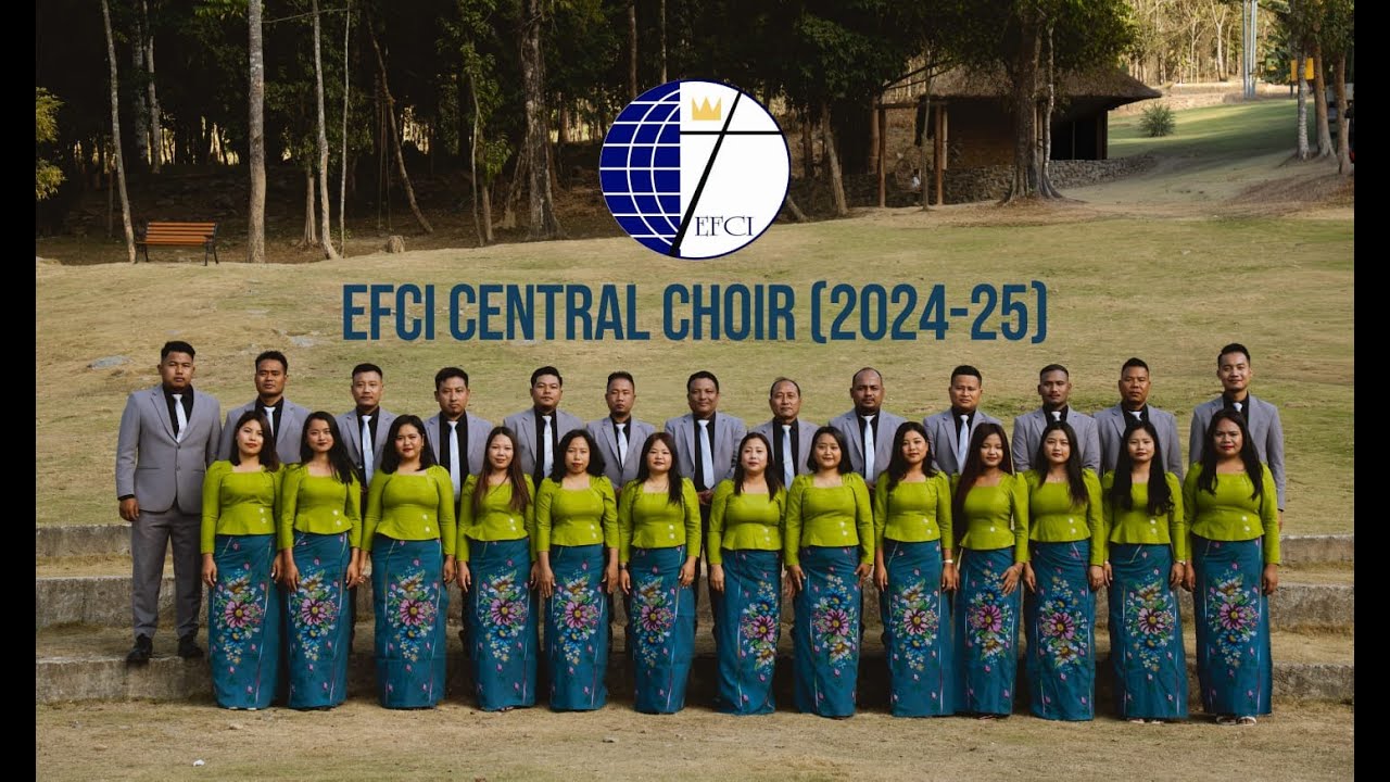 LAWMTHU KAN HRIL CHE - CKTP Golden Jubilee Official Song | EFCI Central Choir [2024-2025]