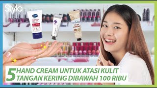 Download Lagu 5 Rekomendasi Hand Cream Anti Lengket untuk Atasi Kulit Tangan Kering Dibawah 100rb! | Stylo.ID MP3