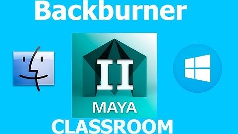 Maya Backburner on Mac to PC Farm Part II (for ClassRoom)