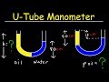 U Tube Manometers - Pressure, Density & Height of Oil & Water - Fluid Mechanics