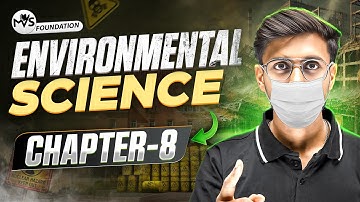 Environmental Science: Theory into Practice - l Chapter 8  | BA Prog./Hons. Sem 1