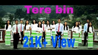 Tere bin/ By Boleng Pastorate Choir/ Hindi Christian song fharahvlogs