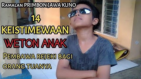 7 Weton sakral anak pembawa rejeki bagi orang tuanya.