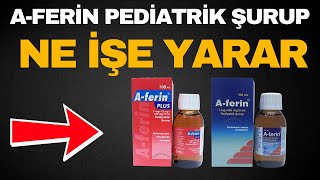 A - Ferin Pediatrik Şurup Nedir - Ne İçin Kullanılır