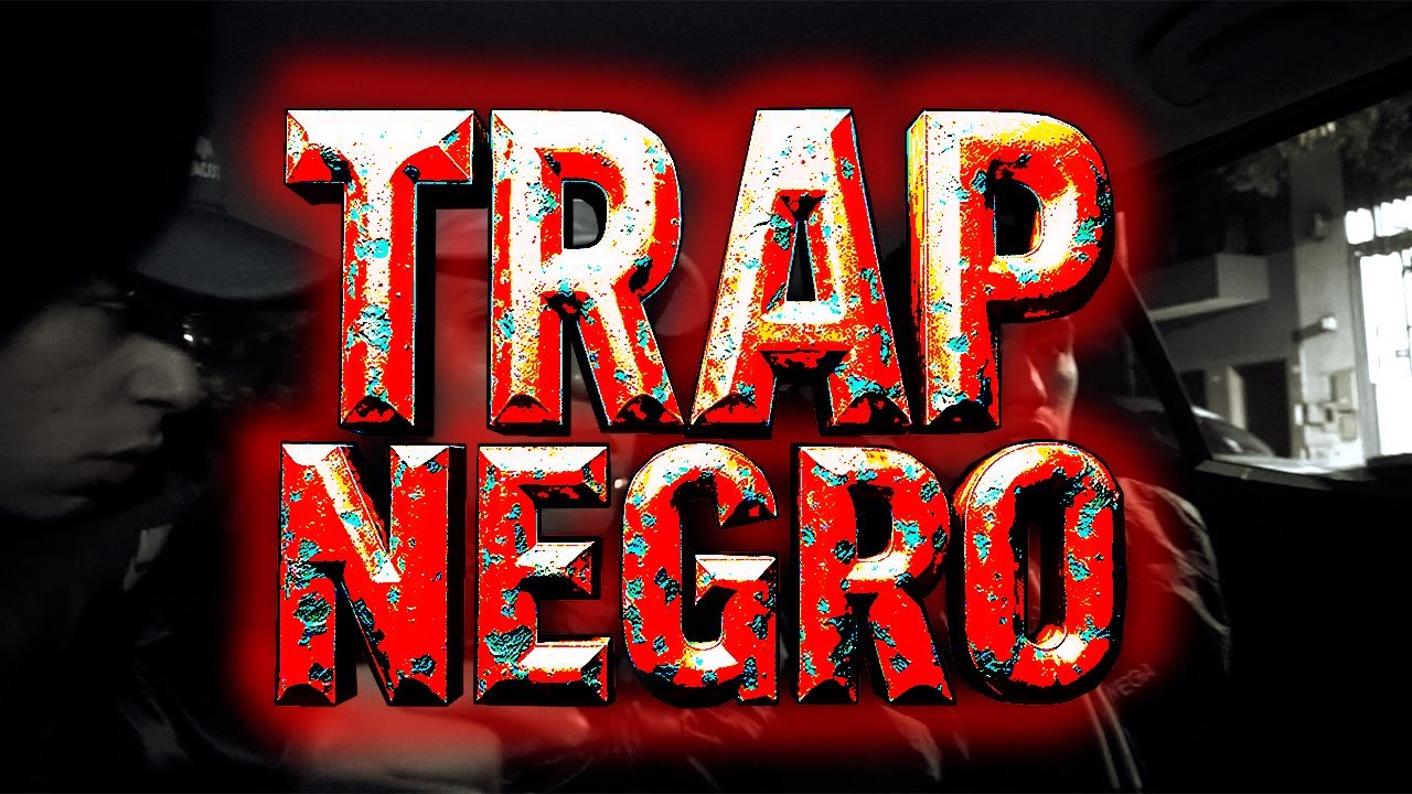 TRAP NEGRO ft. LYRO SDB (VIDEO OFICIAL)