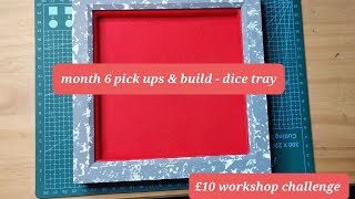 How to make a super cheap dice tray for D&D - The £10 workshop challenge month 6