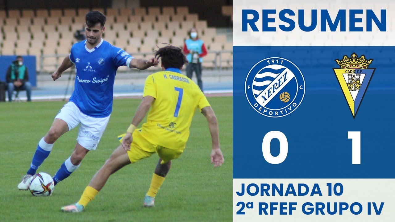 Resumen Segunda RFEF: Xerez Deportivo FC 0-1 Cádiz CF 'B' (2020-21)