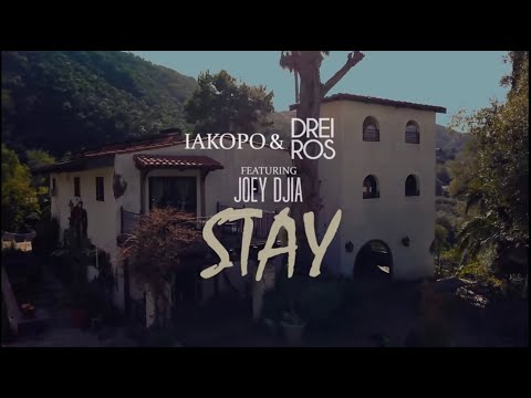 Iakopo X Drei Ros Ft. Joey Djia - Stay