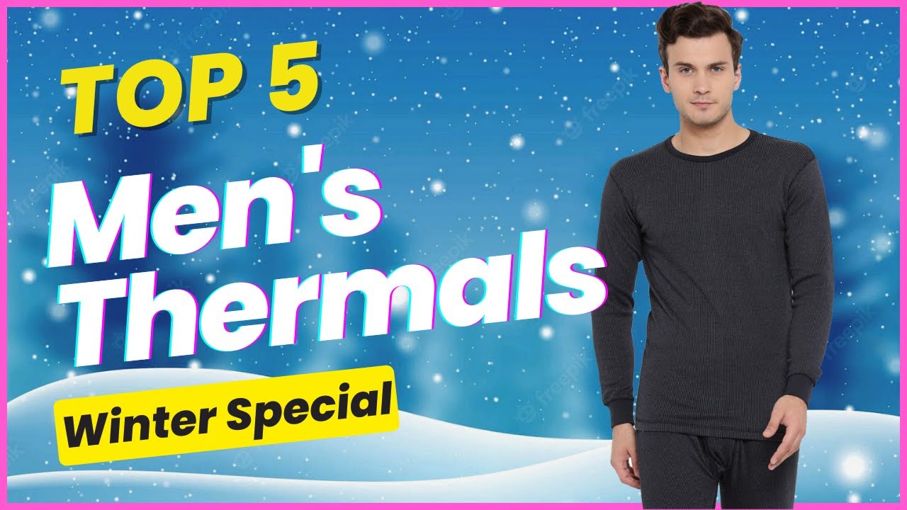 Top 5 Mens thermals - winter special | Best thermal tops for men | Mens ...