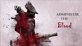 [Bloodborne Fanmusic] Administer the Blood screenshot 3
