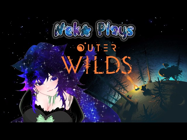 WHAT WE WANT × Geek Field _ KATORI We have the coordinates! ~*Outer Wilds*~ - YouTube