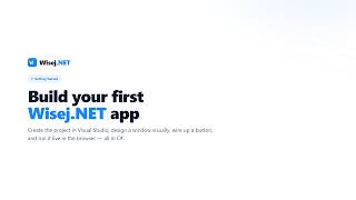 Foundation - Module 1: Build your first Wisej.NET app