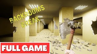 BACKROOMS BREAK Gameplay Walkthrough FULL GAME - No Commentary