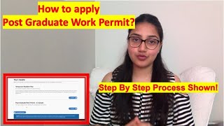 How to apply Post Graduate Work Permit Online?