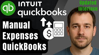 How to Enter Expenses Without a Connected Bank in QuickBooks Online (New Interface | 2026 Tutorial)