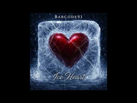 Barcode91 - Ice Heart (Official Audio)