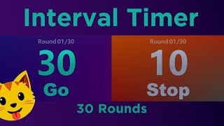 ?? Interval Timer 30 sec / 10 sec - 30 Rounds - (20 Minute Workout)