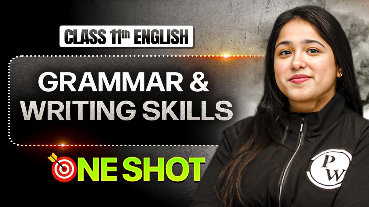 Grammar and Writing Skills Class 11 One Shot | Class 11 English Revision | Dhurandhar 2026