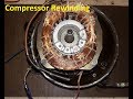 compressor rewinding part-1. how to repair fridge compressor.