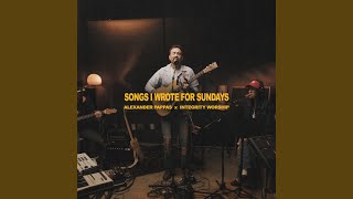 Always Been Jesus - Alexander Pappas & Integrity Worship