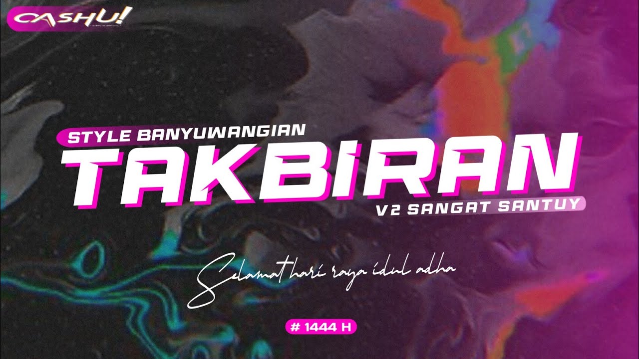 DJ TAKBIRAN TERBARU 2023 SLOWBASS HORREG - Santuy - Oashu id (REMIX)