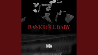 BANKROLL BABY (feat. Tali Mu)