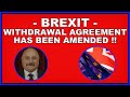 Brexit: the Withdrawal Agreement has been amended! (4k)