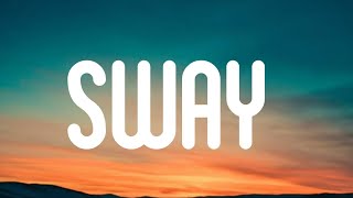 Luis fonsi-sway ( lyrics)