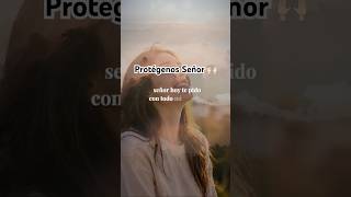 Protección divina para ti y tu familia 🙏🏻🛡️