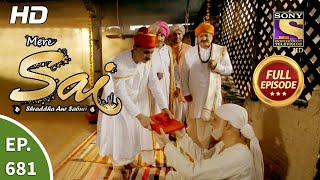 Mere Sai - Ep 681 - Full Episode - 20th August, 2020