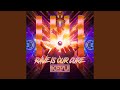 Rave Is Our Cure mp3