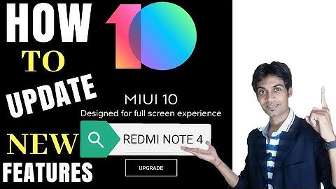 MIUI 10 REDMI NOTE 4 | HOW TO UPDATE? BACKUP? COOL FEATURES !