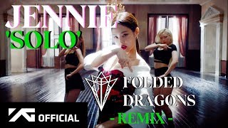 JENNIE - 'SOLO' [Folded Dragons Remix]