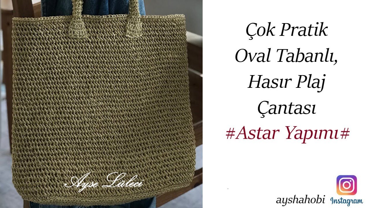 Oval Plaj Çantası Nasıl Astarlanır