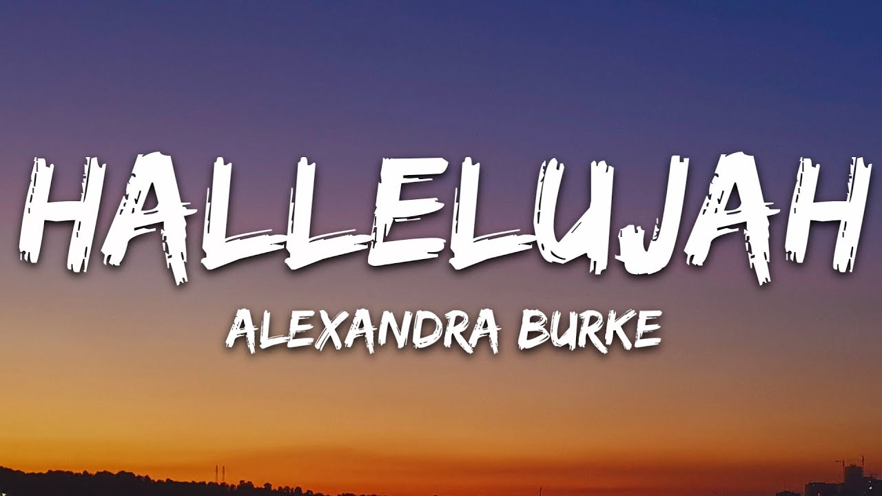 Alexandra Burke   Hallelujah Lyrics